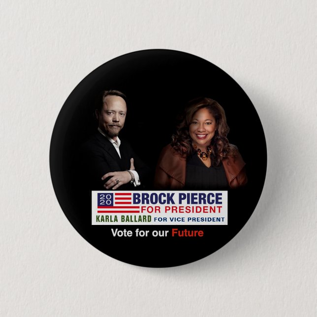 Brock Pierce / Karla Ballard 2020 2 Inch Round Button (Front)