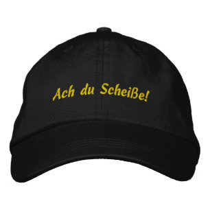 Brodée Ach du Scheibe ! Casquette brodé