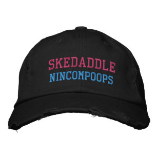 Brodée Casquette SKEDADDLE NINCOMPOOPS