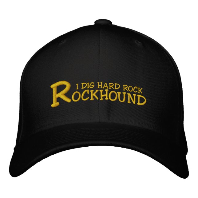 Brodée Rockhound "I Dig Hard Rock" Casquette brodé (Devant)