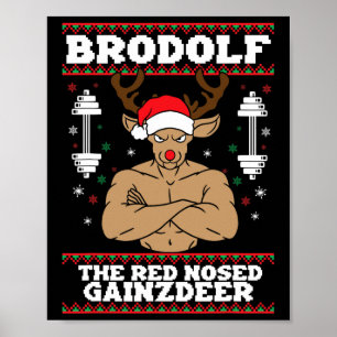 Brodolf Funny Christmas Buff Reindeer Gym Bodybuil Poster