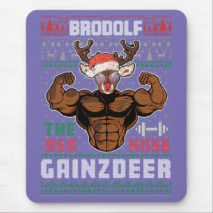 Brodolf The Red Nose Gainzdeer Gym Ugly Christmas Mouse Pad