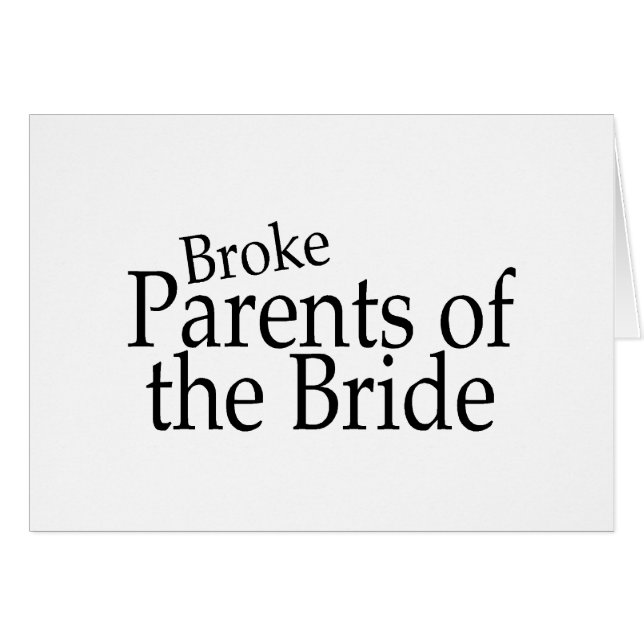 Broke Parents of the Bride (Front Horizontal)
