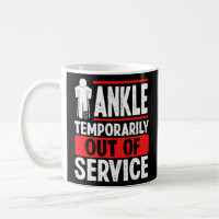 Broken Ankle Recovery Humour Broken Ankle Warrior