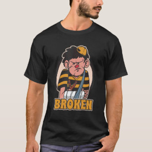 Broken Arm Cast Injured Accident T-Shirt