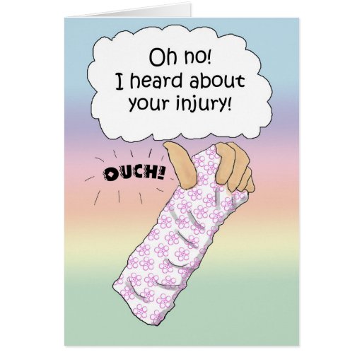 broken-arm-injury-hurt-get-well-soon-card-zazzle