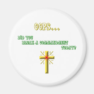 Broken Commandment Christian Magnet