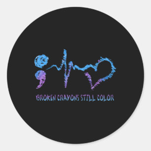Broken Cra--Yons Still Colour Hear Semicolon He Be Classic Round Sticker