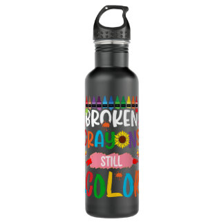 Broken Crayons Still Colour Mental Health Awarenes 710 Ml Water Bottle