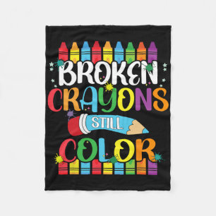 Broken Crayons Still Colour Mental Health Awarenes Fleece Blanket