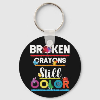 Broken Crayons Still Colour Mental Health Awarenes Keychain