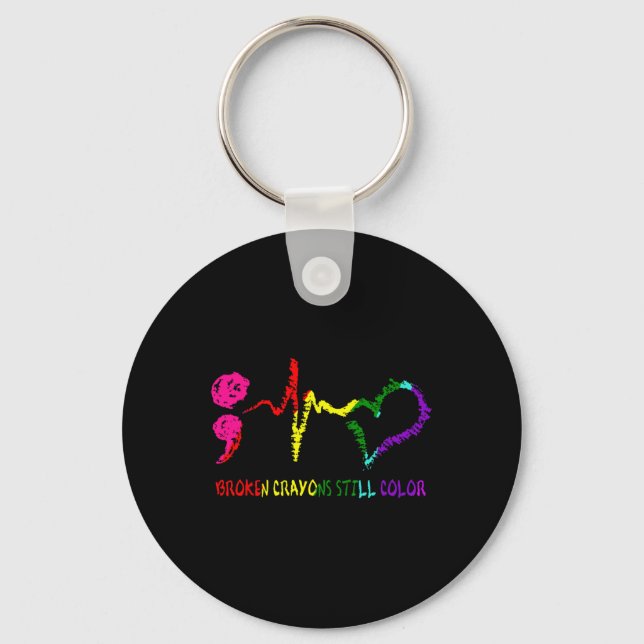 Broken Crayons Still Colour Mental Health Awarenes Keychain (Front)