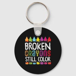 Broken Crayons Still Colour Mental Health S Awaren Keychain