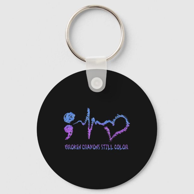 Broken Crayons Still Colour Suicide Prevention Awa Keychain (Front)