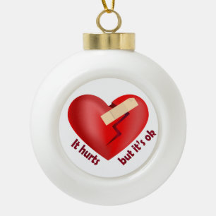 Broken heart healed with patch and life quote ceramic ball christmas ornament