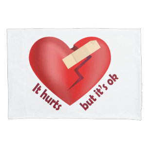 Broken heart healed with patch and life quote pillowcase