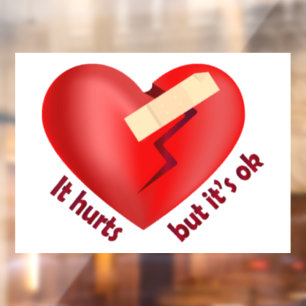 Broken heart healed with patch and life quote window cling