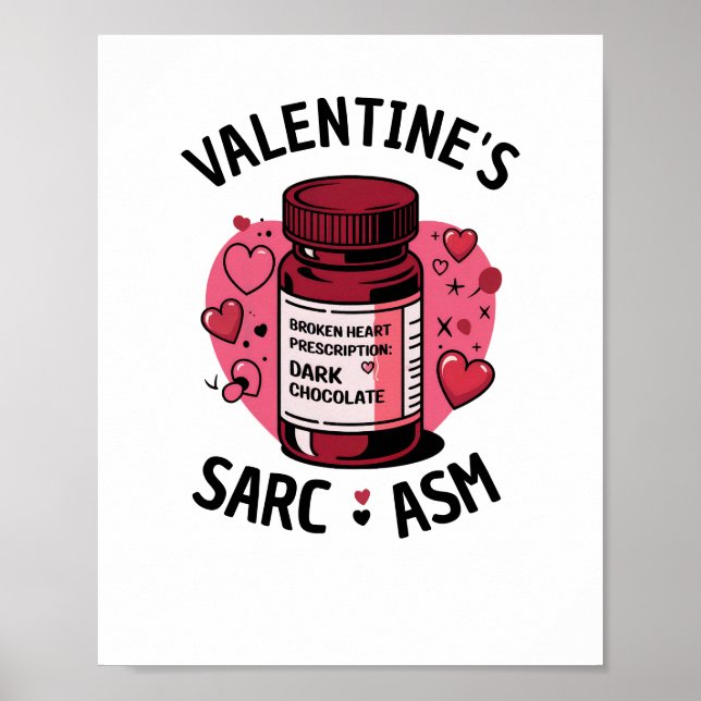 Broken Heart Rx Dark Chocolate Editable Valentine  Poster (Front)