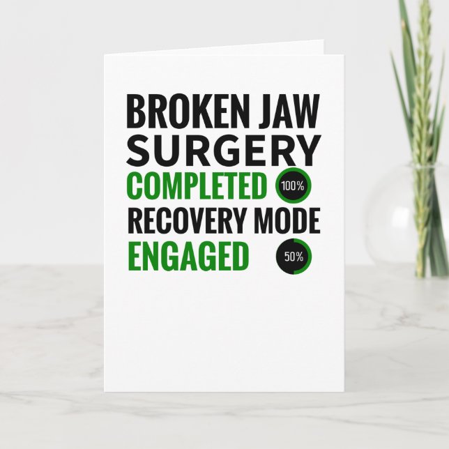 Broken Jaw Fracture Surgery Recovery Gift Card (Front)