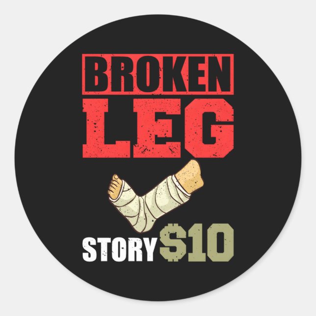 Broken Leg Recovery Ankle Foot Knee Exercise Classic Round Sticker (Front)