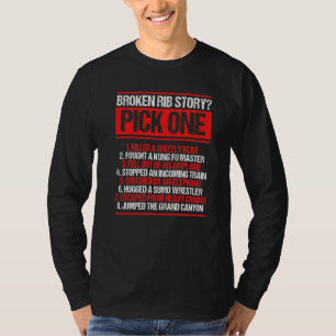 Broken Rib Survivor Funny Broken Rib Recovery Warr T-Shirt
