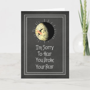 Broken Tail Bone Slipped On Ice Get Well Card