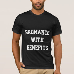 Bromance with Benefits Dark Shirt