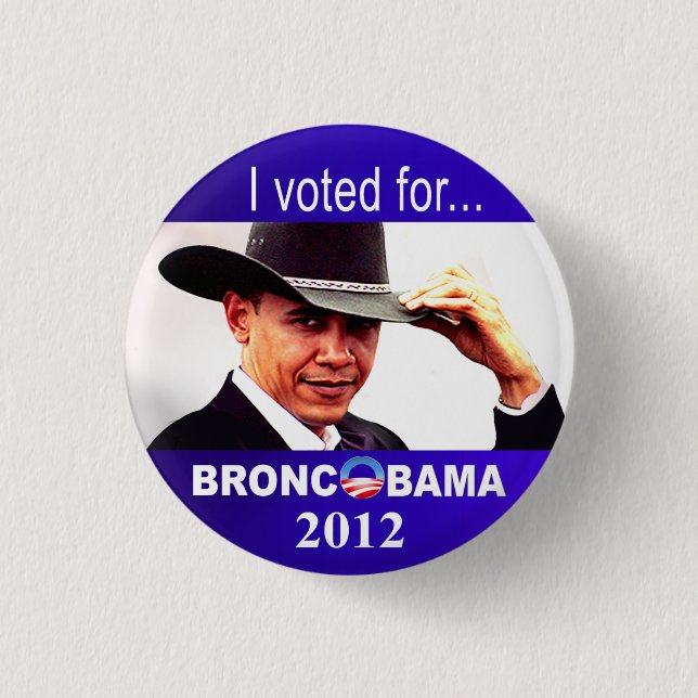 Bronc Obama 1 Inch Round Button (Front)