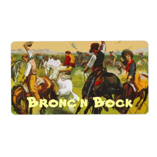 Bronco Bustin Homebrew Bottling Home Brew Labels