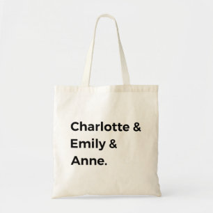 Brontë Sisters I - Charlotte & Emily & Anne Tote Bag