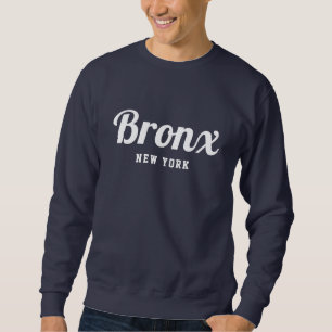 Bronx New York  Sweatshirt