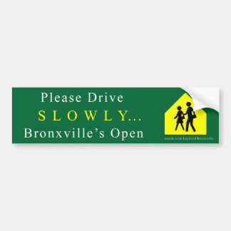 Bronxville "Slowly" Bumper Sticker