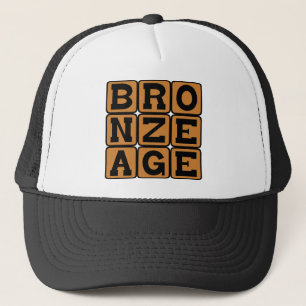 Bronze Age, Era of Human Innovation Trucker Hat