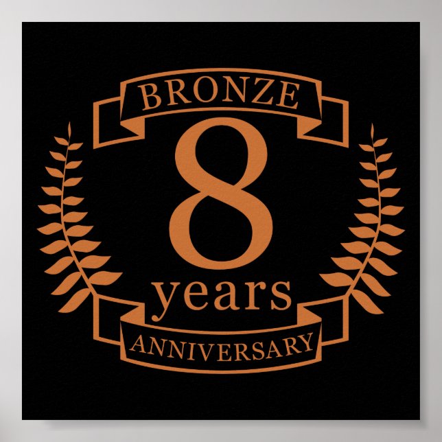 Bronze eighth wedding anniversary 8 years poster (Front)