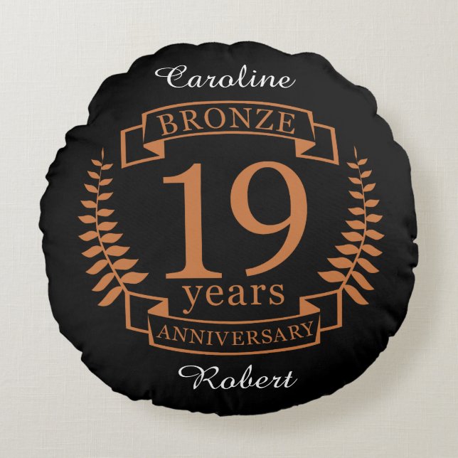 Bronze traditional wedding anniversary 19 years round pillow (Front)