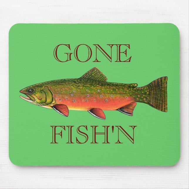 BROOK TROUT , GONE FISH'N MOUSE PAD (Front)