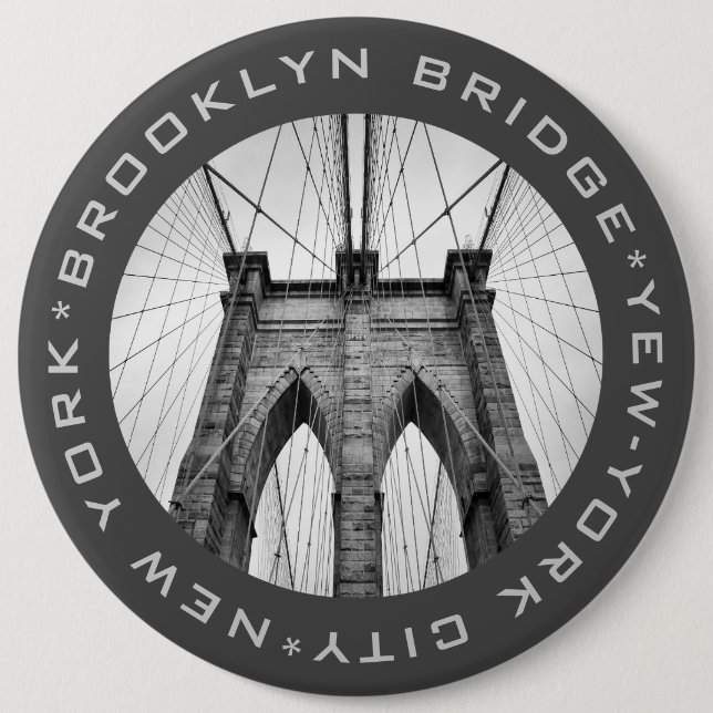 Brooklyn Bridge New-York City Landmark Custom Text 6 Inch Round Button (Front)