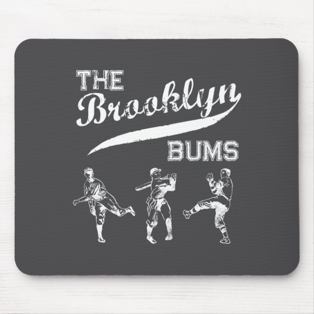 Brooklyn Bums New York Baseball Fan _1  Mouse Pad (Front)