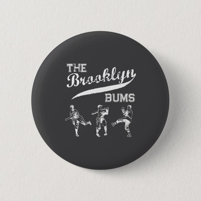 Brooklyn Bums New York Baseball Fan  2 Inch Round Button (Front)