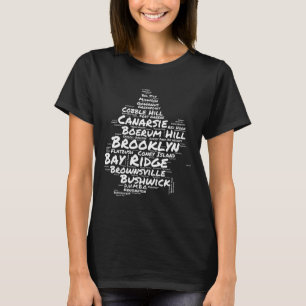 Brooklyn New York Neighborhoods Word Cloud Brookly T-Shirt