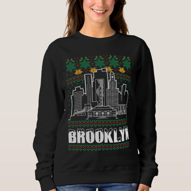 Brooklyn New York Ugly Christmas Sweatshirt (Front)