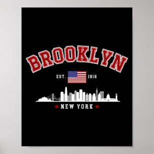 Brooklyn Ney York Est 1816 T Shirt  Poster