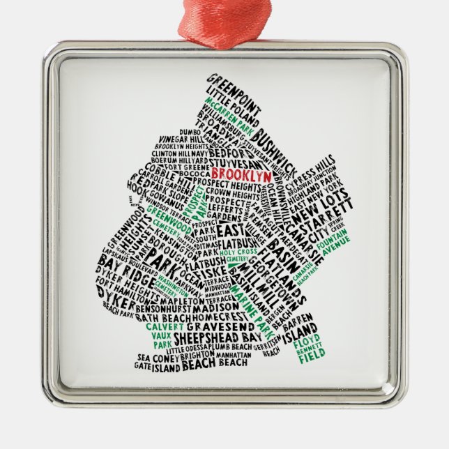 Brooklyn NYC Typography Map Metal Ornament (Front)