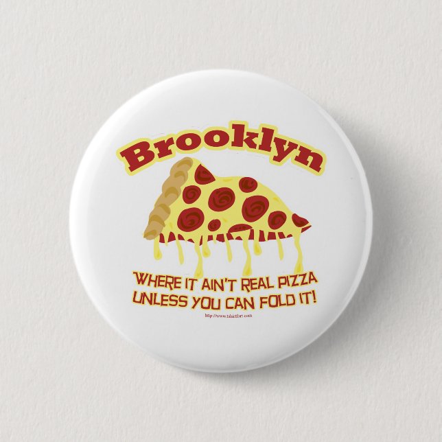 Brooklyn Pizza 2 Inch Round Button (Front)