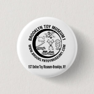 BROOKLYN TOY MUSEUM 1 INCH ROUND BUTTON