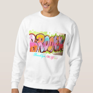 Brooklyn $W@G$$$ Sweatshirt