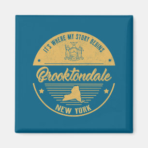 Brooktondale New York Its Where My Story Begins Magnet