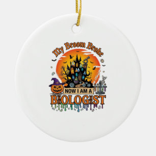 Broom Broke Biologist Halloween Haunted Castle Pum Ceramic Ornament