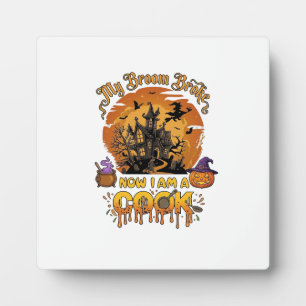 Broom Broke Cook Halloween Haunted House Cauldron  Plaque