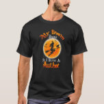 Broom Broke So I Became An Author Halloween Costum T-Shirt<br><div class="desc">Broom Broke So I Became An Author Halloween Costume</div>